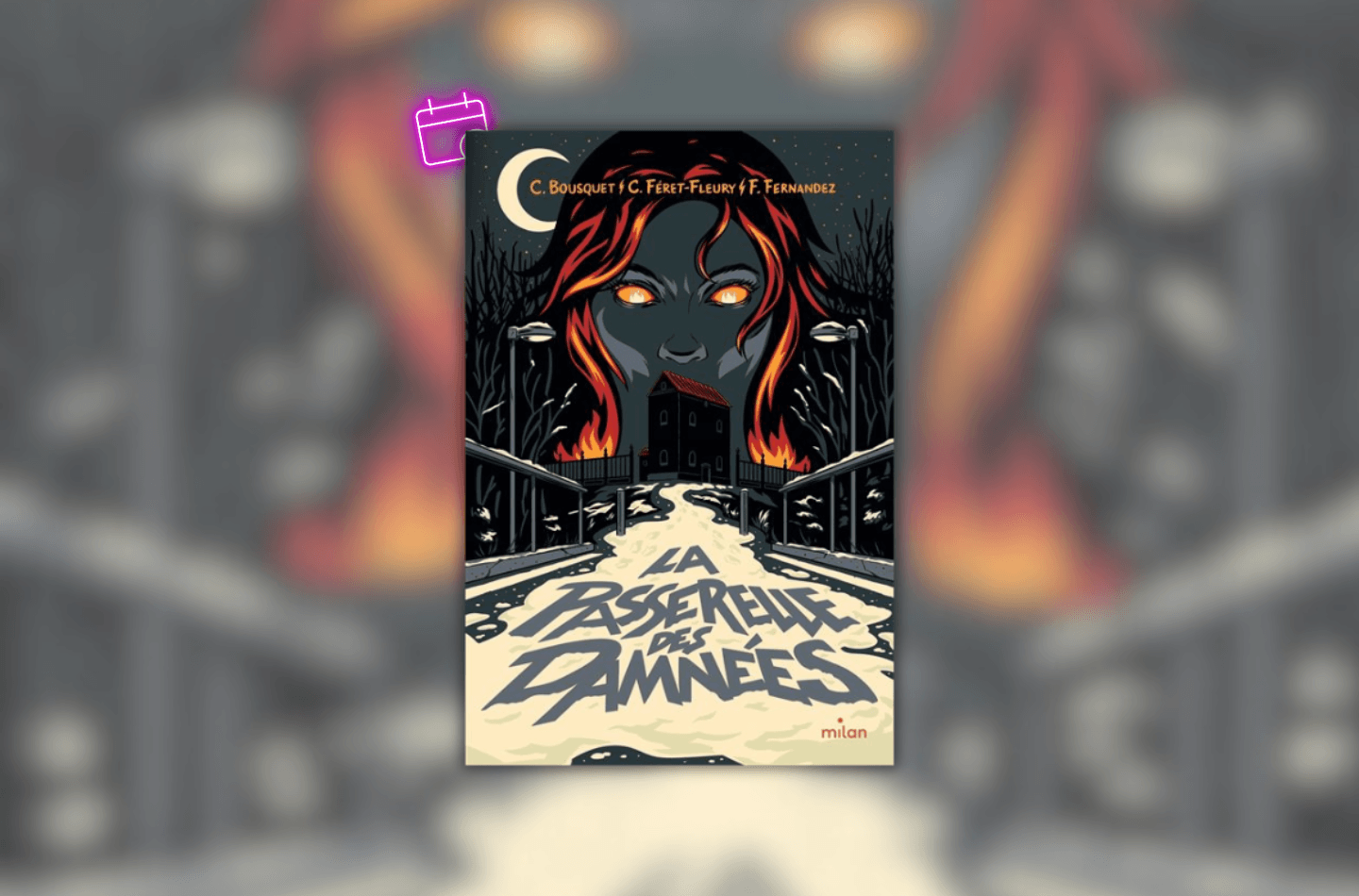 Sortie La passerelle des damnées