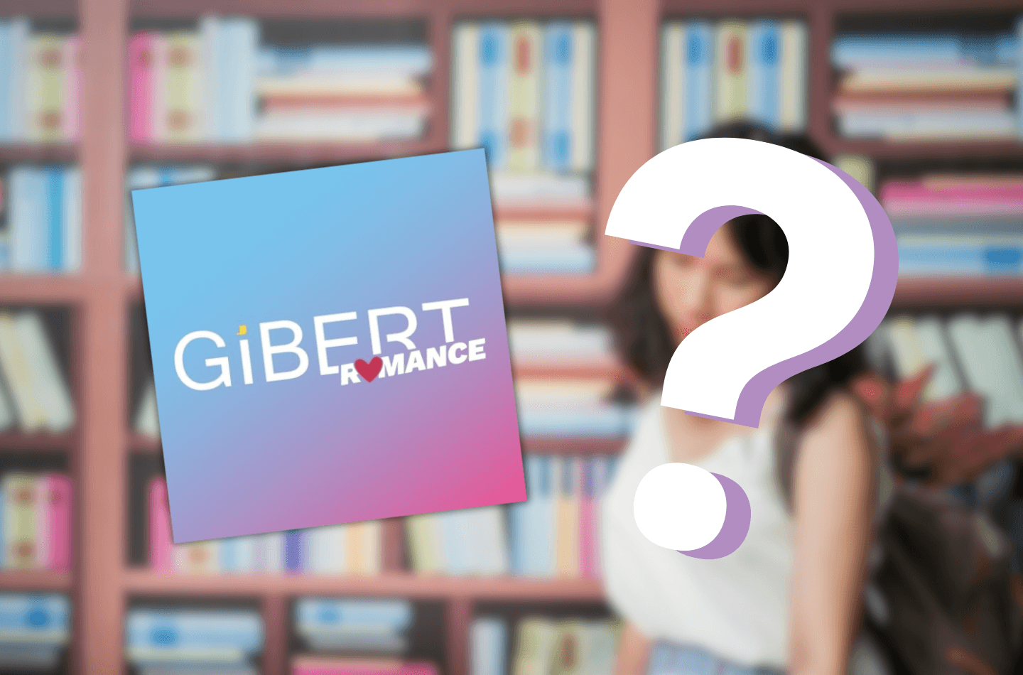 Ouverture prochaine de Gibert Romance à Paris