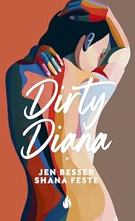 Avis sur le livre Dirty Diana
