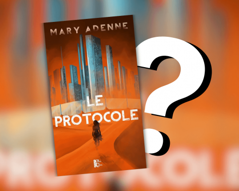 Avis Le Protocole Mary Adenne